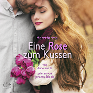 Herzcharme - Eine Rose zum Küssen