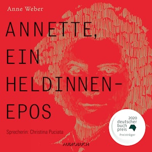 Annette, ein Heldinnenepos