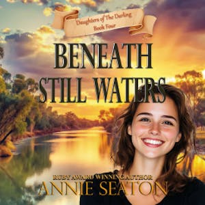 Beneath Still Waters, Annie Seaton