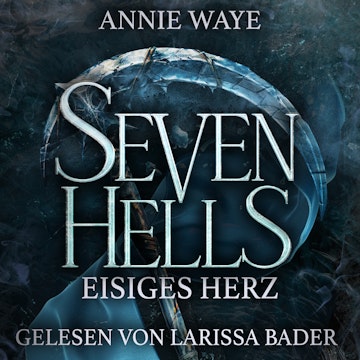 Seven Hells 2: Eisiges Herz - Dämonen Romantasy