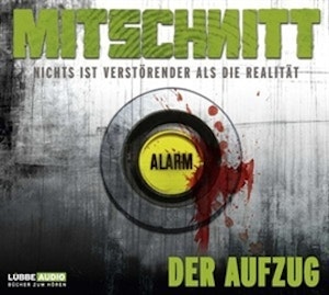 Der Aufzug (Mitschnitt 3)