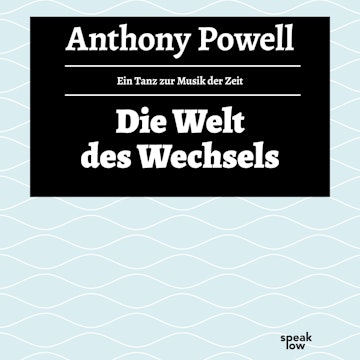 Die Welt des Wechsels (Ein Tanz zur Musik der Zeit 3)