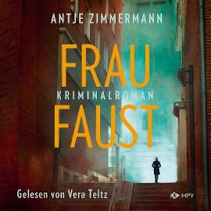 Frau Faust (ungekürzt)