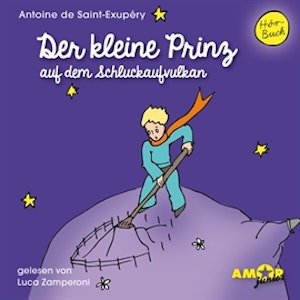 Der kleine Prinz auf dem Schluckaufvulkan