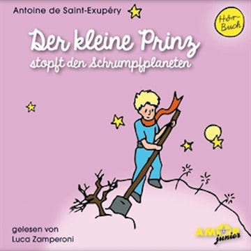 Der kleine Prinz stopft den Schrumpfplaneten