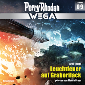 Perry Rhodan Wega Episode 09: Leuchtfeuer auf Graboflack