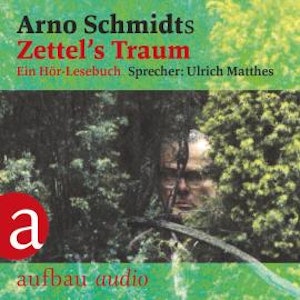 Zettel's Traum (Gekürzt)