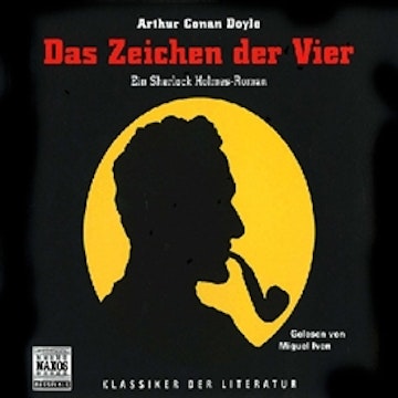 Sherlock Holmes - Das Zeichen der Vier