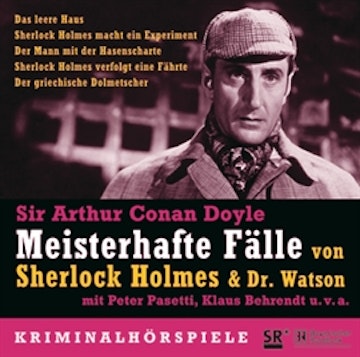 Meisterhafte Fälle von Sherlock Holmes & Dr. Watson