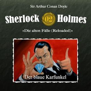 Sherlock Holmes, Die alten Fälle (Reloaded), Fall 2: Der blaue Karfunkel