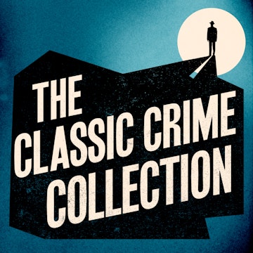 The Classic Crime Collection: 12 Novels and Stories from Arthur Conan Doyle, Wilkie Collins, Josephine Tey, AA Milne, & More audiobook, Arthur Conan Doyle