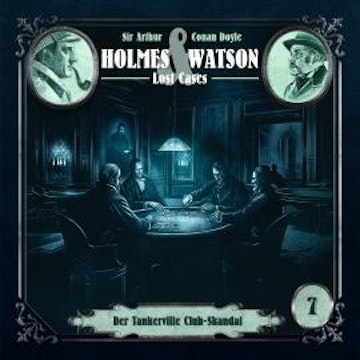 Holmes & Watson, Folge 7: Lost Cases: Der Tankerville Club-Skandal