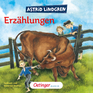 Astrid Lindgrens Erzählungen, Astrid Lindgren
