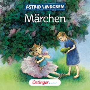 Astrid Lindgrens Märchen, Astrid Lindgren