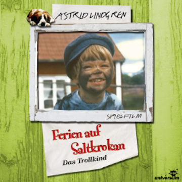 Ferien auf Saltkrokan - Das Trollkind