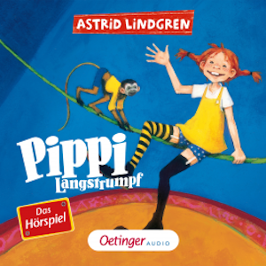 Pippi Langstrumpf 1. Das Hörspiel, Astrid Lindgren