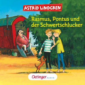 Rasmus, Pontus und der Schwertschlucker