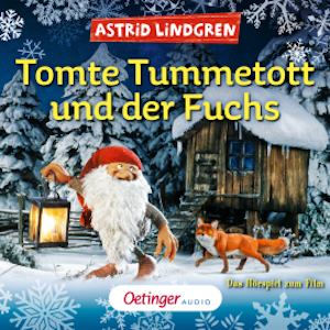 Tomte Tummetott und der Fuchs - Filmhörspiel