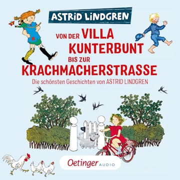 Von der Villa Kunterbunt bis zur Krachmacherstraße