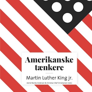 Amerikanske taenkere - Martin Luther King jr.