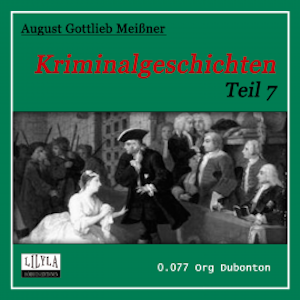 Kriminalgeschichten - Teil 7