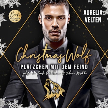 Christmas Wolf: Plätzchen mit dem Feind - Märchenhafte Weihnachten, Band 1 (ungekürzt) audiobook, Aurelia Velten