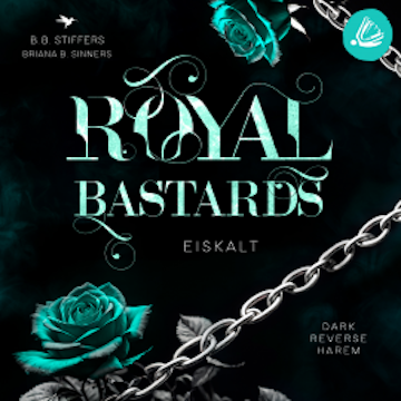 Royal Bastards: Eiskalt