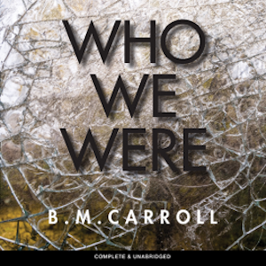 Who We Were