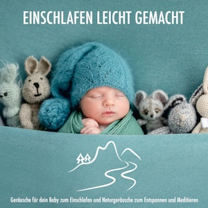 Gebirgsfluss - Geräusche für dein Baby zum Einschlafen und Naturgeräusche zum Entspannen und Meditieren - Einschlafen leicht gem