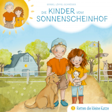 Die Kinder vom Sonnenscheinhof retten die kleine Katze - Folge 1