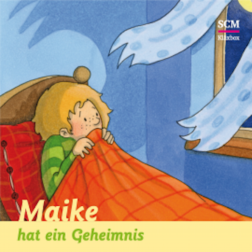 Maike hat ein Geheimnis