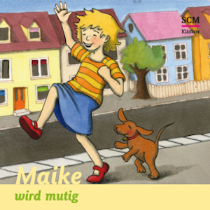 Maike wird mutig