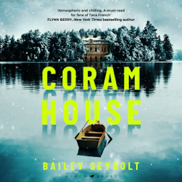 Coram House audiobook, Bailey Seybolt