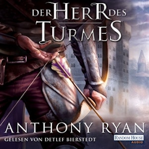 Der Herr des Turmes (Rabenschatten 2)