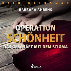 Operation Schönheit - Das Geschäft mit dem Stigma