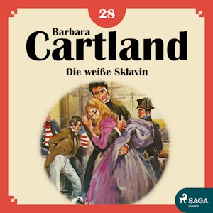 Die weiße Sklavin (Die zeitlose Romansammlung von Barbara Cartland 18)