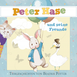 Peter Hase und seine Freunde