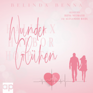 Wunderglühen audiobook, Belinda Benna