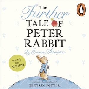 The Further Tale of Peter Rabbit