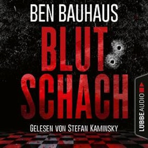 Blutschach - Johnny Thiebeck im Einsatz, Teil 1 (Ungekürzt)