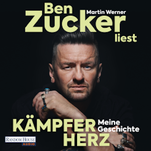 Kämpferherz, Ben Zucker