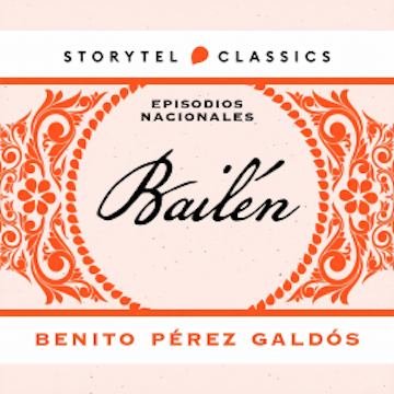 Bailén audiobook, Benito Pérez Galdós