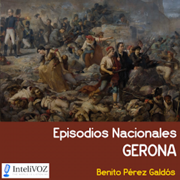 Episodios Nacionales - Gerona