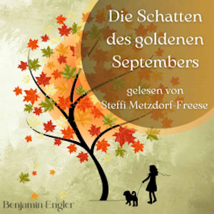 Die Schatten des goldenen Septembers