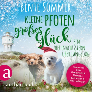 Kleine Pfoten, großes Glück - Ein Weihnachtsstern auf Langeoog - Inseltierarzt Dr. Breden, Band 3 (Ungekürzt)