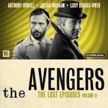 Avengers - The Lost Episodes Volume 06, Berkeley Mather, James Mitchell, John Kruse