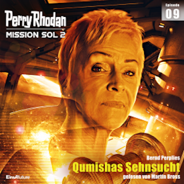 Perry Rhodan Mission SOL 2 Episode 09: Qumishas Sehnsucht