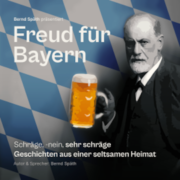 Freud für Bayern