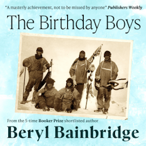 The Birthday Boys, Beryl Bainbridge