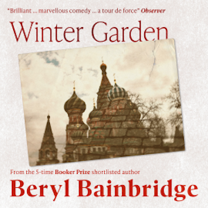 Winter Garden, Beryl Bainbridge